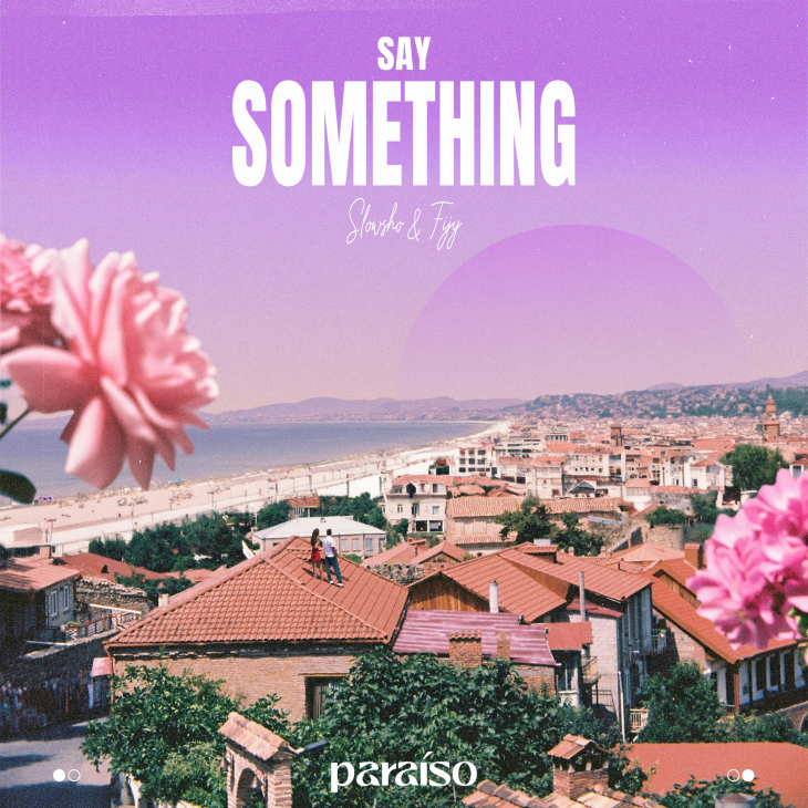 Say Something