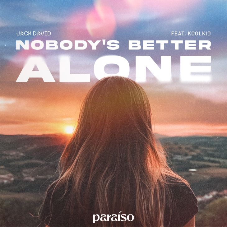 Nobody's Better Alone