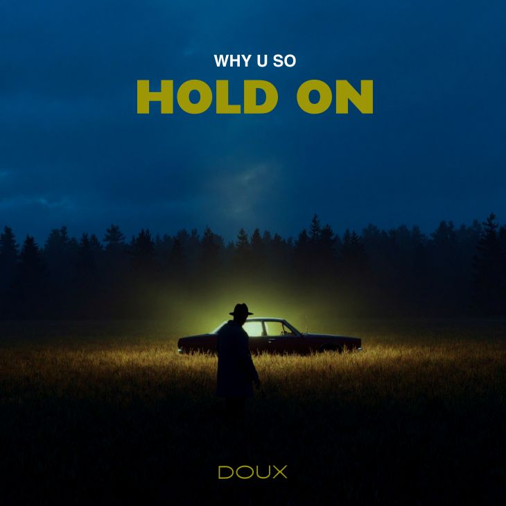 Hold On
