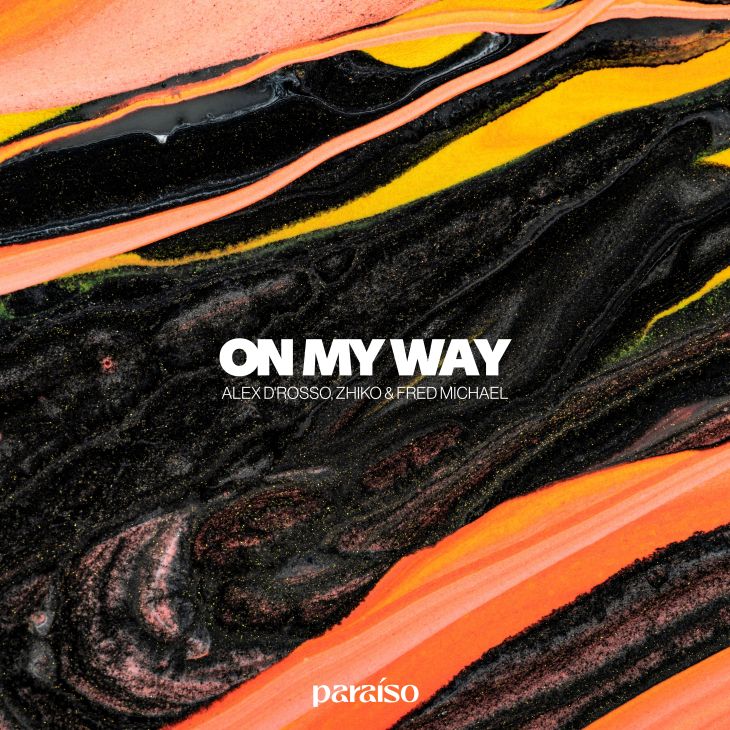 On My Way