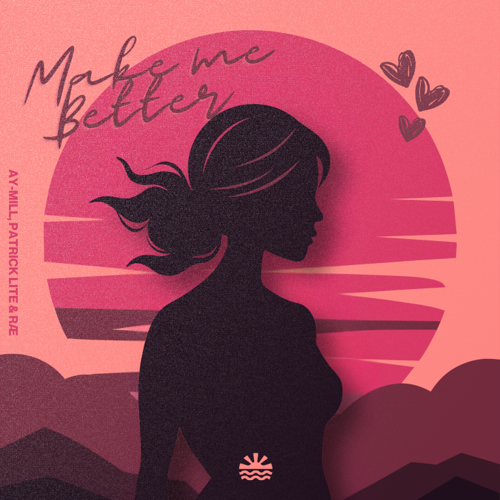 Make Me Better Make Me Better