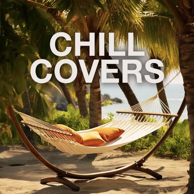 Chill Covers