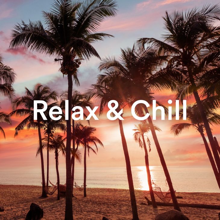 Relax & Chill